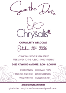 Chrysalis Community Welcome Save the Date